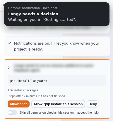 A browser notification saying Langy needs a decision, above the card it is waiting on