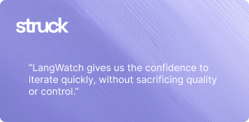 Struck.build on LangWatch